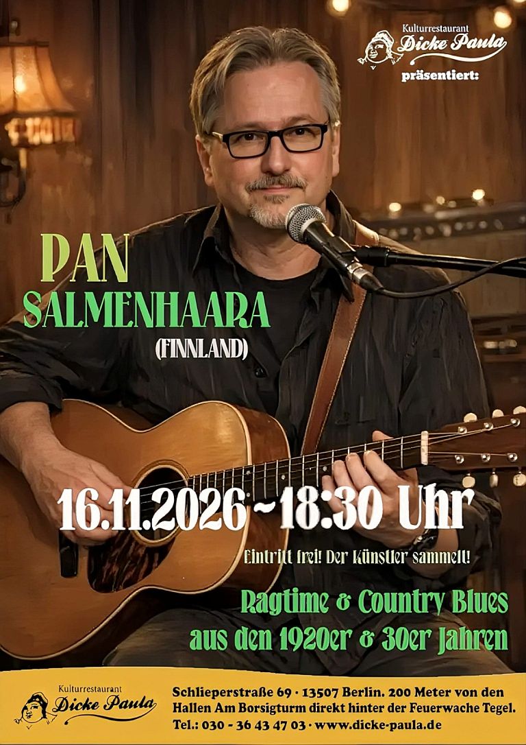 Pan Salmenhaara – 16.11.2026 – Dicke Paula Berlin