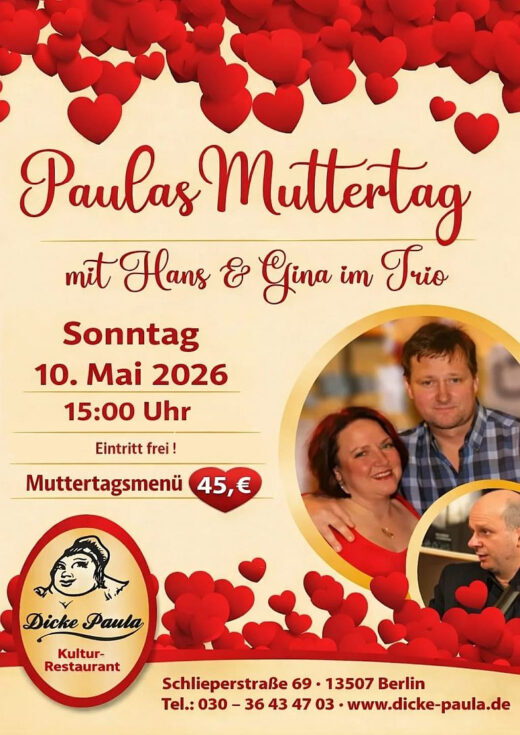 Pauls Muttertag mit Hans & Gina im Trio – Berliner Abend live – Dicke Paula Berlin