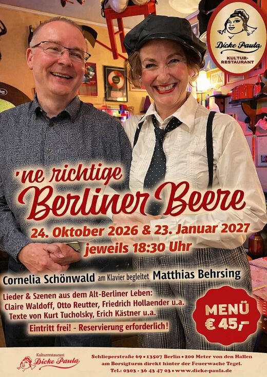 ’ne richtige Berliner Beere mit Cornelia Schönwald und Matthias Behrsing in der Dicken Paula Berlin-Tegel mit Menü