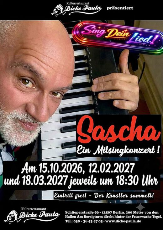 LIVE-Karaoke mit Sascha – Mitsingkonzert in der Dicken Paula Berlin-Tegel am 15.10.2026, 12.02.2027 und 18.03.2027