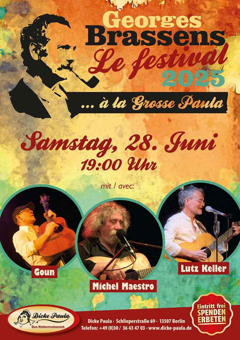 Brassens Festival 2025 Samstag, 28. Juni 19:00 Uhr avec / mit Goun, Maestro und Lutz Keller