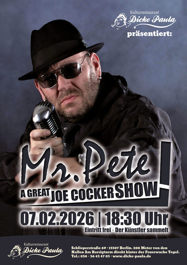 Mr. Pete A GREAT JOE COCKER SHOW 07.02.2026 18:30Uhr Eintritt frei! Der Künstler sammelt!