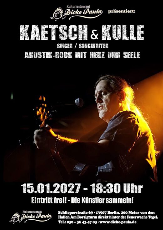 Kaetsch & Kulle– 15.01.2027 – Dicke Paula Berlin