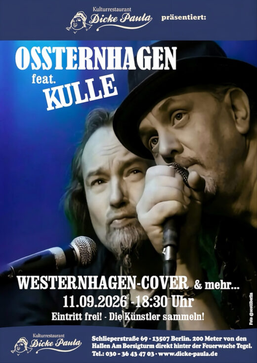 Ossternhagen feat. Kulle – 11.09.2026 – Dicke Paula Berlin